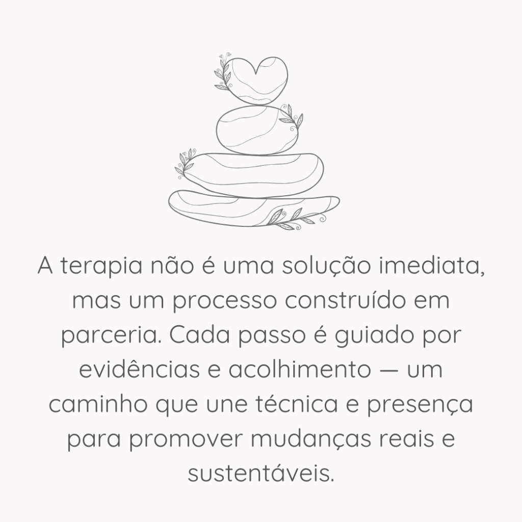 a importância do processo terapêutico para criar mudanças reasi em padrões.
